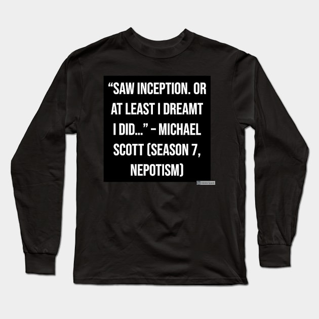 the office funny quote Long Sleeve T-Shirt by CreationsByAme